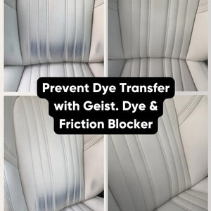 Geist Dye & Friction Blocker for Leather & Vinyl